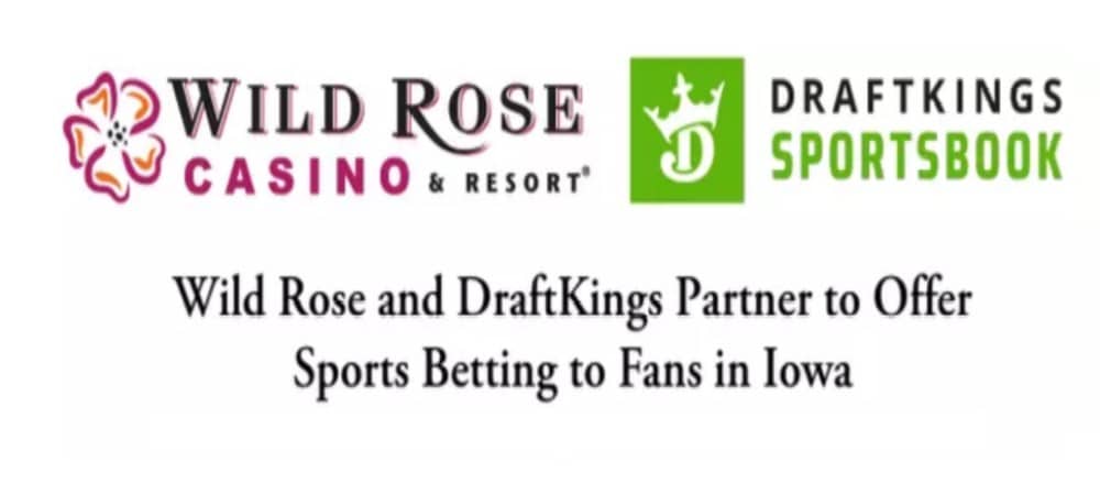 IA Sports Betting To Expand With Wild Rose, DraftKings Deal