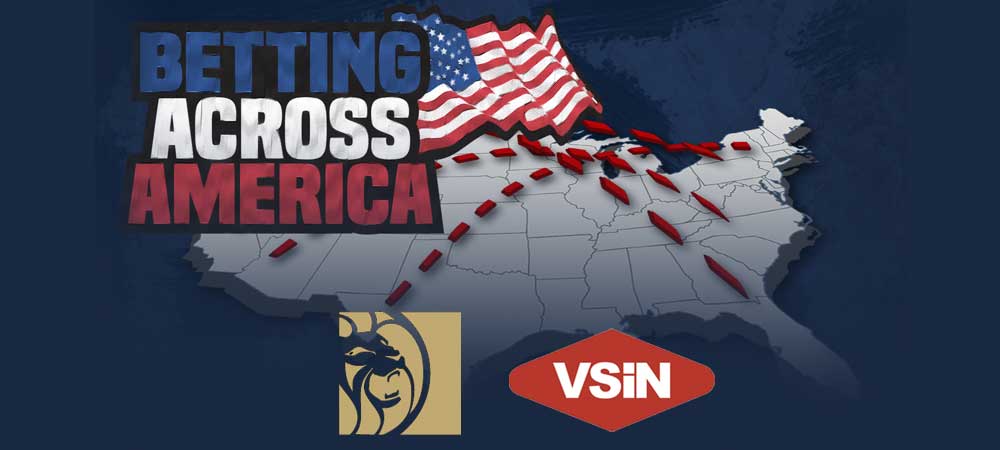 BetMGM, VSiN To Broadcast “Betting Across America” Show