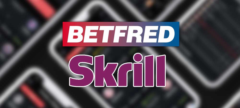 Betfred USA Sports Now Offers Skrill Through Partnership