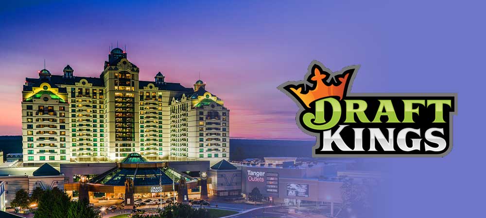 DraftKings Pushes CT Sports Betting Regulation With Foxwoods Deal